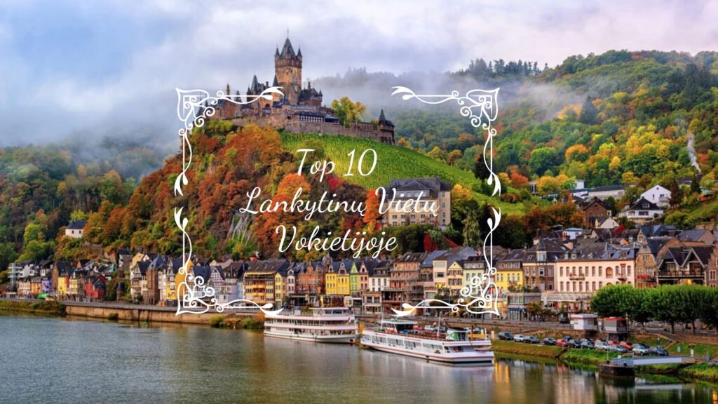 Top 10 Lankytin Viet Vokietijoje Apkeliauk lt top-10-lankytin-viet-vokietijoje-apkeliauk-lt