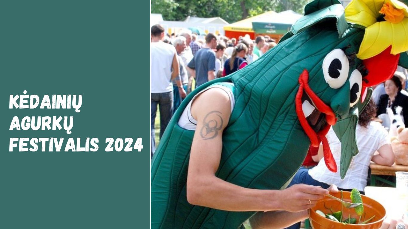 kėdainių agurkų festivalis 2024