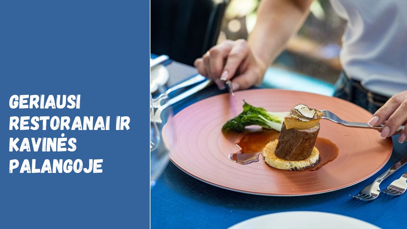 geriausi restoranai ir kavinės palangoje