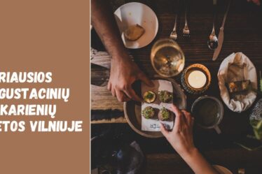 geriausios degustacinių vakarienių vietos Vilniuje