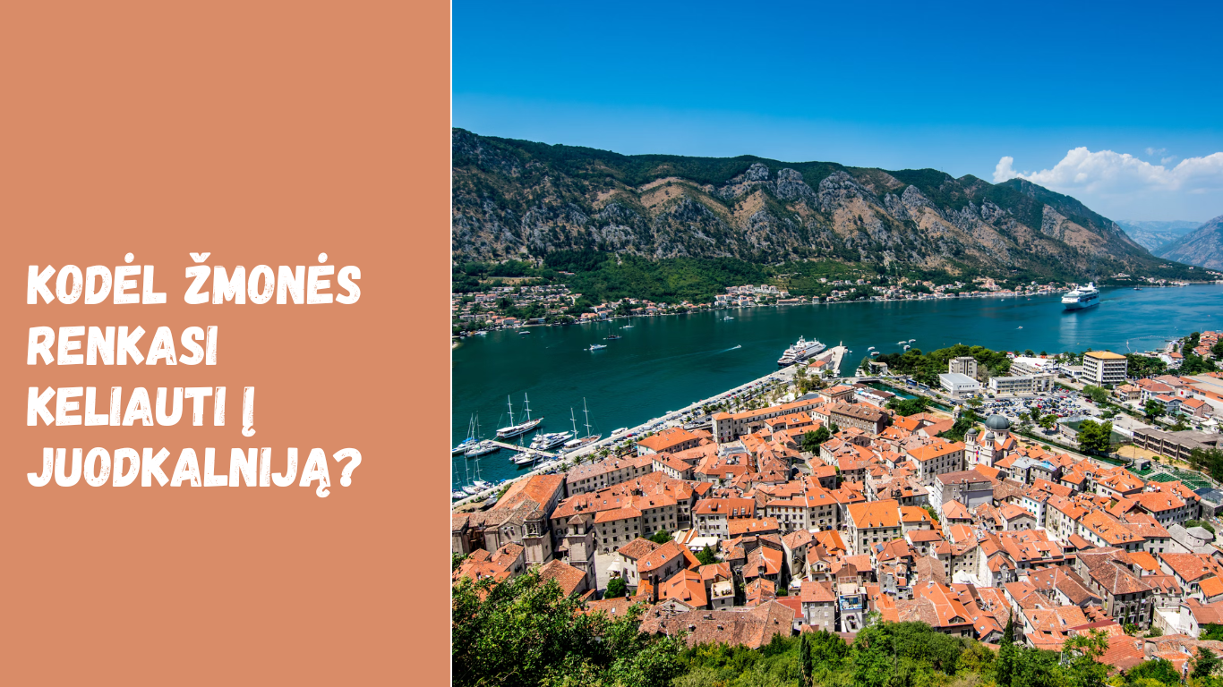 kodėl žmonės renkasi keliauti į juodkalniją?