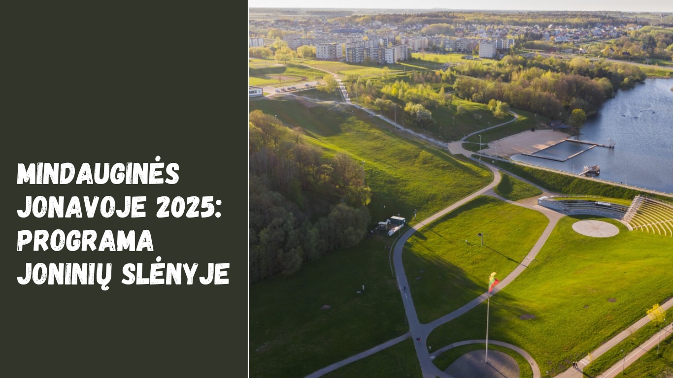 Mindauginės Jonavoje 2025