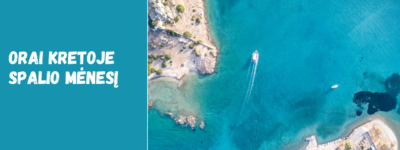 Kreta spalio mėnesį: kokie orai, ar verta keliauti?