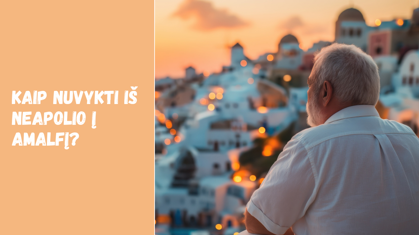 kaip nuvykti iš neapolio į amalfį?