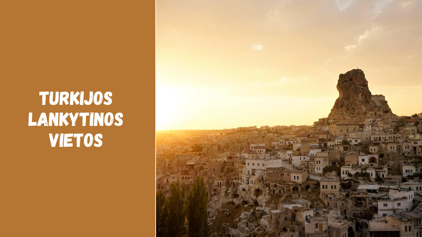 Turkijos lankytinos vietos: svarbiausi kelionių perlai