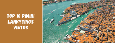 TOP 10 Rimini lankytinos vietos: ką verta pamatyti?