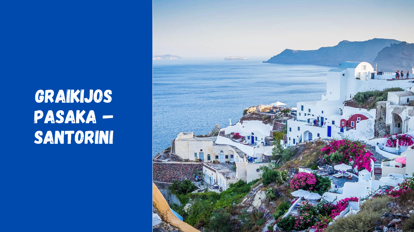 Graikijos pasaka – Santorini