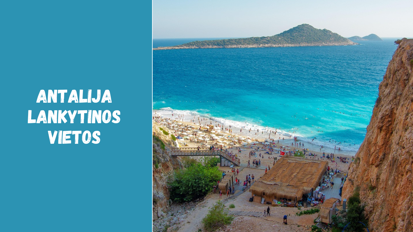 Antalija lankytinos vietos: ką pamatyti Turkijos rivjeroje?