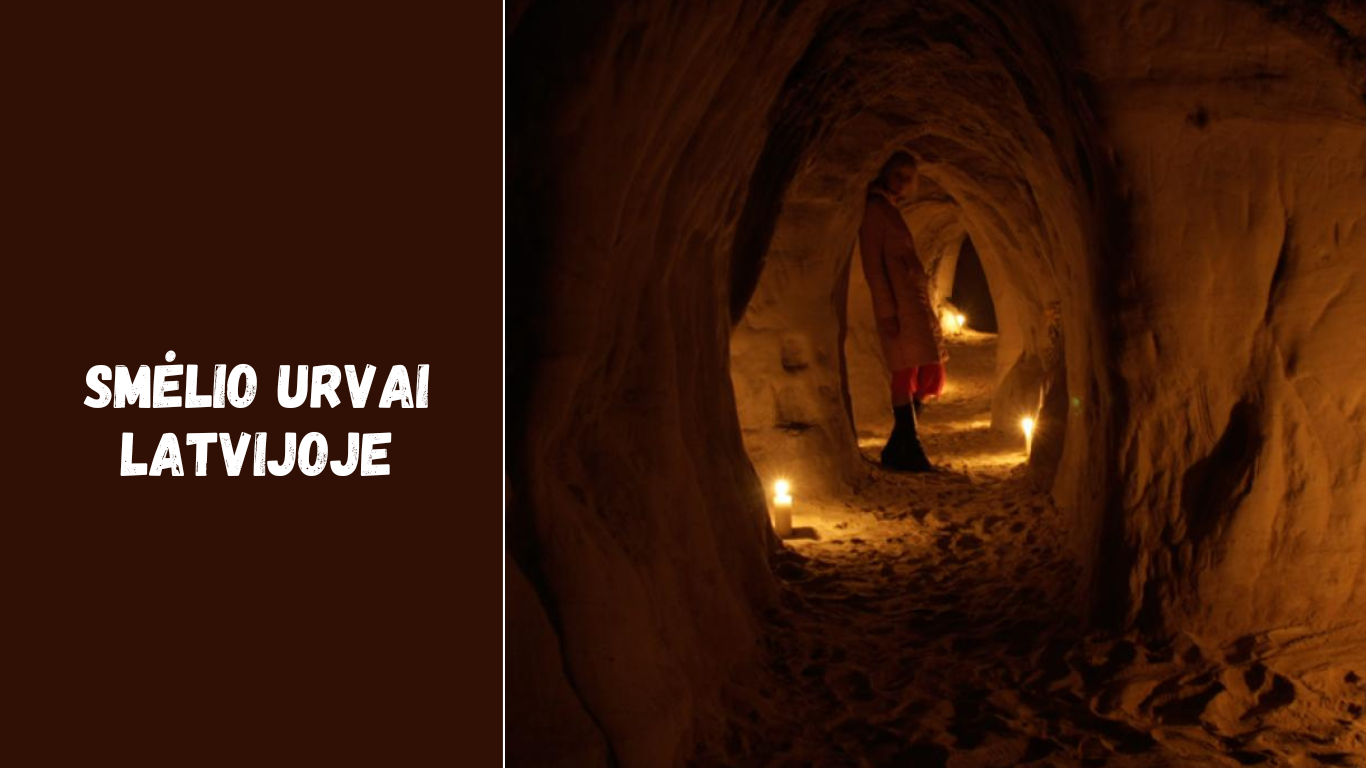 Smėlio urvai Latvijoje: Atraskite paslaptis po žeme