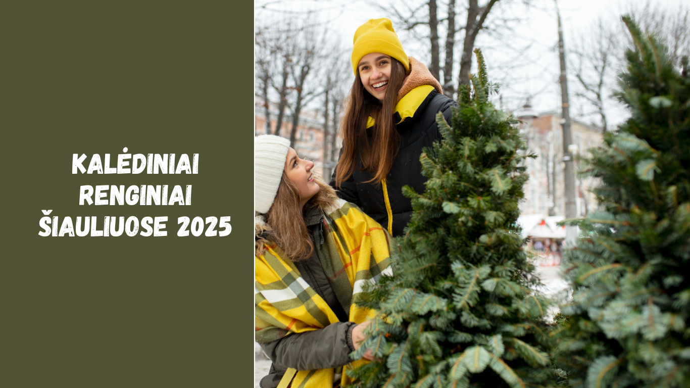 Kalėdiniai renginiai Šiauliuose 2025: šventinė kultūros ir bendruomenės kelionė