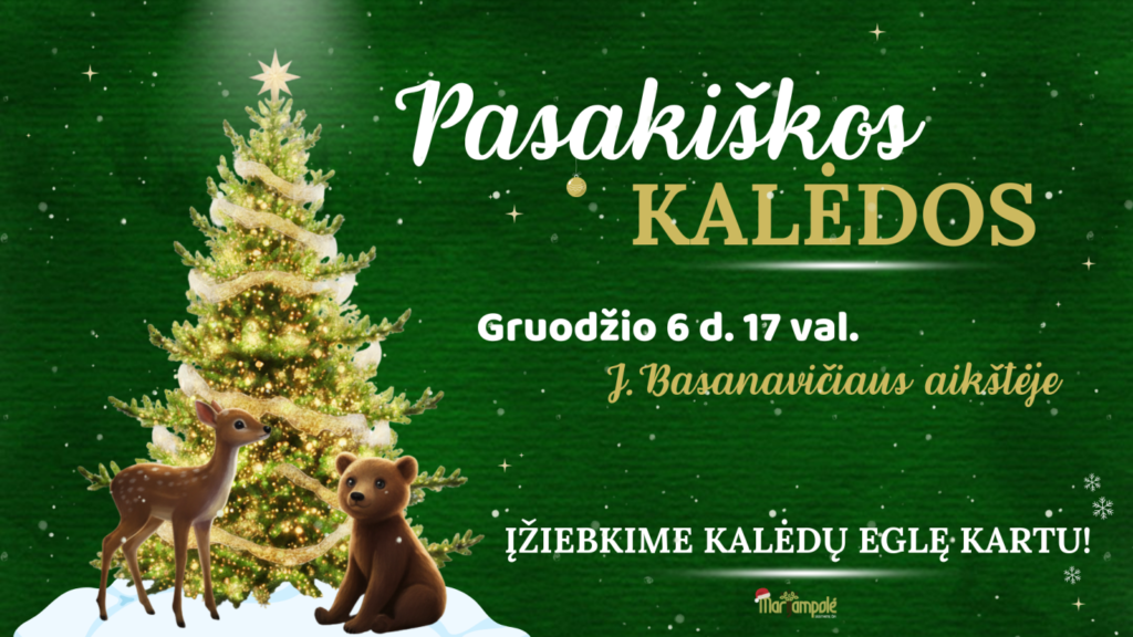 Kalėdinių eglių įžiebimai visoje Lietuvoje 2025: renginių datos ir vietos