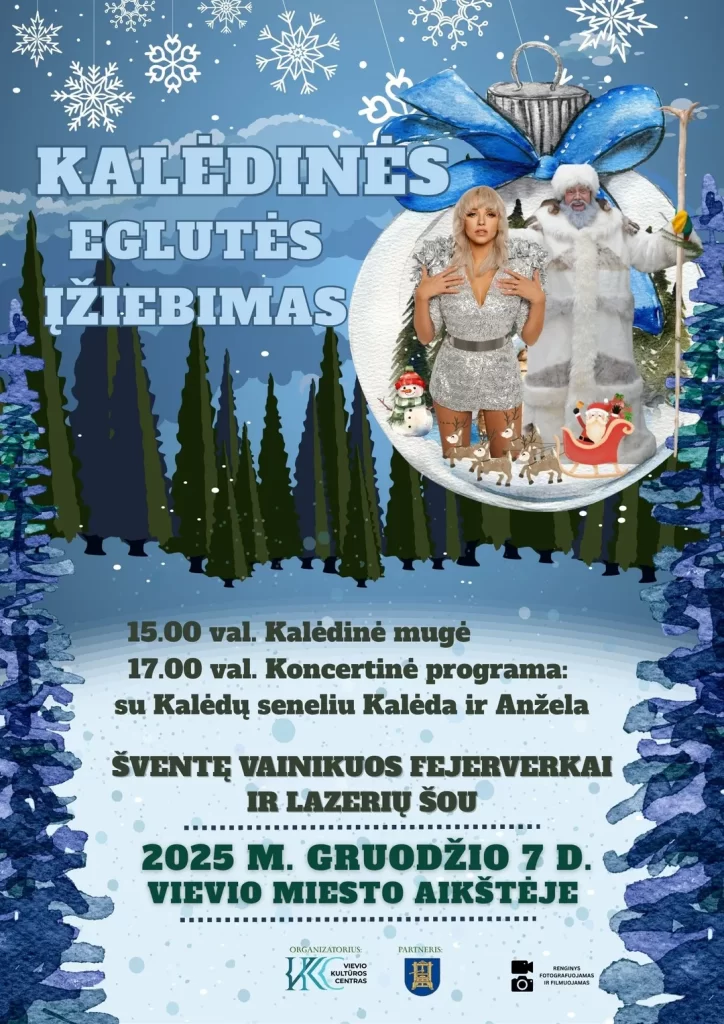 Kalėdinių eglių įžiebimai visoje Lietuvoje 2025: renginių datos ir vietos
