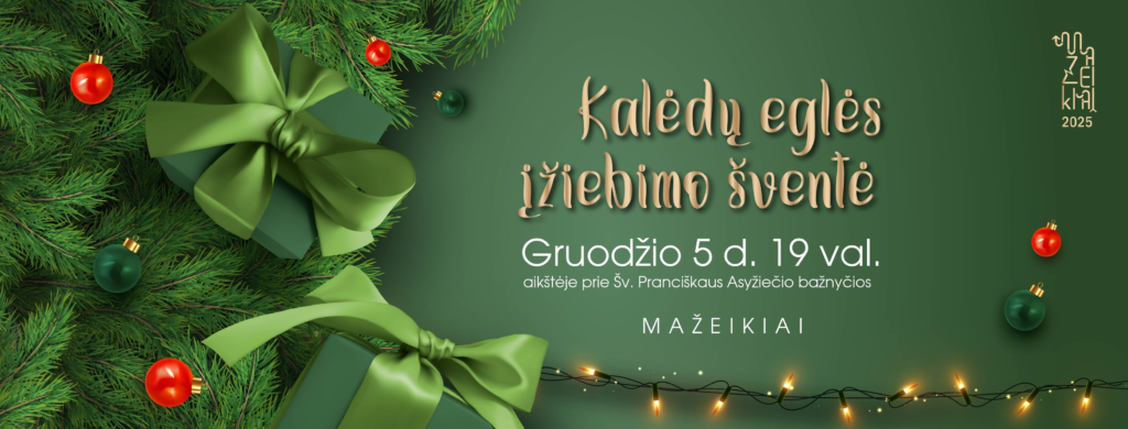 Kalėdinių eglių įžiebimai visoje Lietuvoje 2025: renginių datos ir vietos