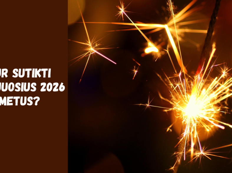Kur sutikti naujuosius 2026 metus?