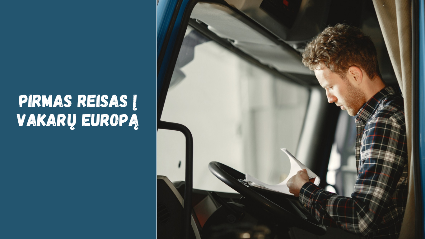 Pirmas reisas į Vakarų Europą