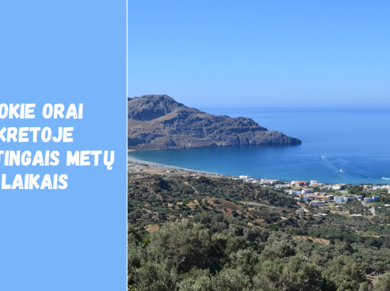 Kokie orai Kretoje skirtingais metų laikais