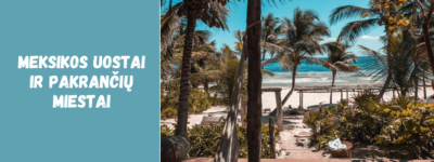 Meksikos uostai ir pakrančių miestai