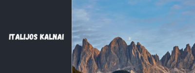 Italijos kalnai: nuo Dolomitų iki Apeninų – ką verta pamatyti