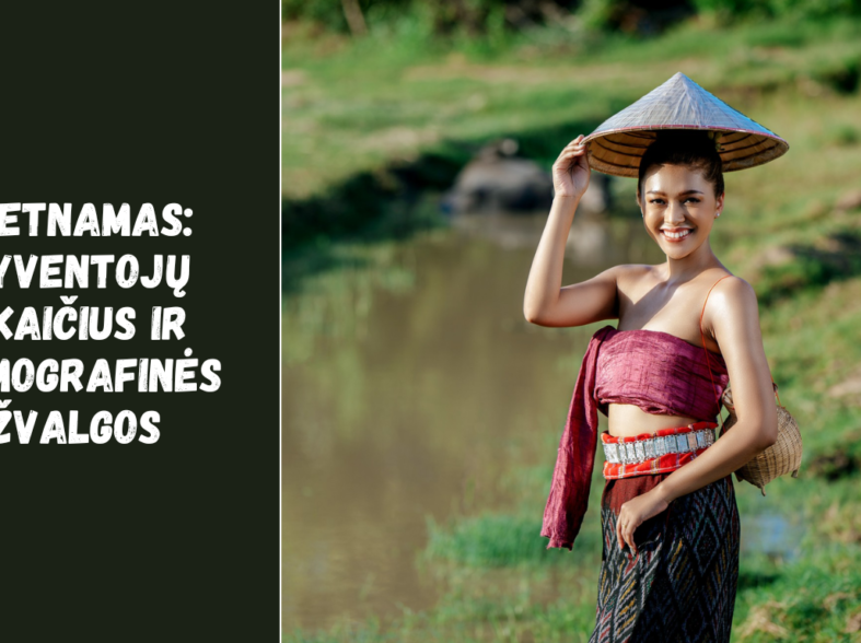 Vietnamas: gyventojų skaičius ir demografinės įžvalgos 2026 metais