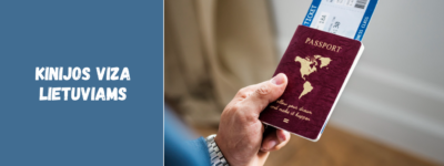 Kinijos viza lietuviams: kaip gauti, kiek kainuoja ir ką būtina žinoti prieš kelionę?