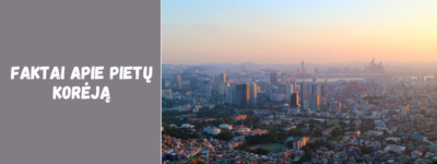 Faktai apie Pietų Korėją: kultūra, religija ir gyventojai