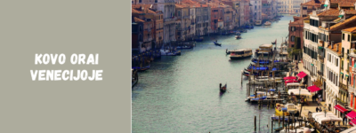 Kovo orai Venecijoje – temperatūra, saulė ir drėgmė