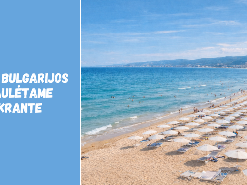 Orai Bulgarijos Saulėtame Krante: kada geriausia vykti atostogų?
