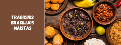 Tradicinis Brazilijos maistas: patiekalai, kuriuos verta paragauti