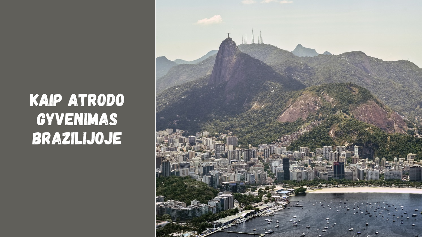 Kaip atrodo gyvenimas Brazilijoje: kultūra, ekonomika ir kasdienybė