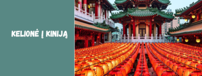 Kelionė į Kiniją: kiek kainuoja ir kaip suplanuoti biudžetą