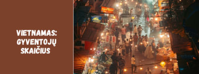 Vietnamas: gyventojų skaičius ir demografinės įžvalgos 2026 metais