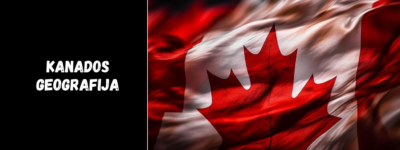Kanados geografija: regionai, didžiausi miestai ir žemėlapis