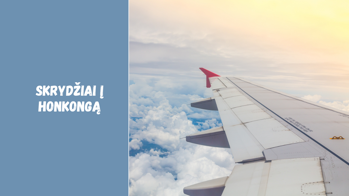 Skrydžiai į Honkongą: kaip rasti pigiausius bilietus ir ką būtina žinoti