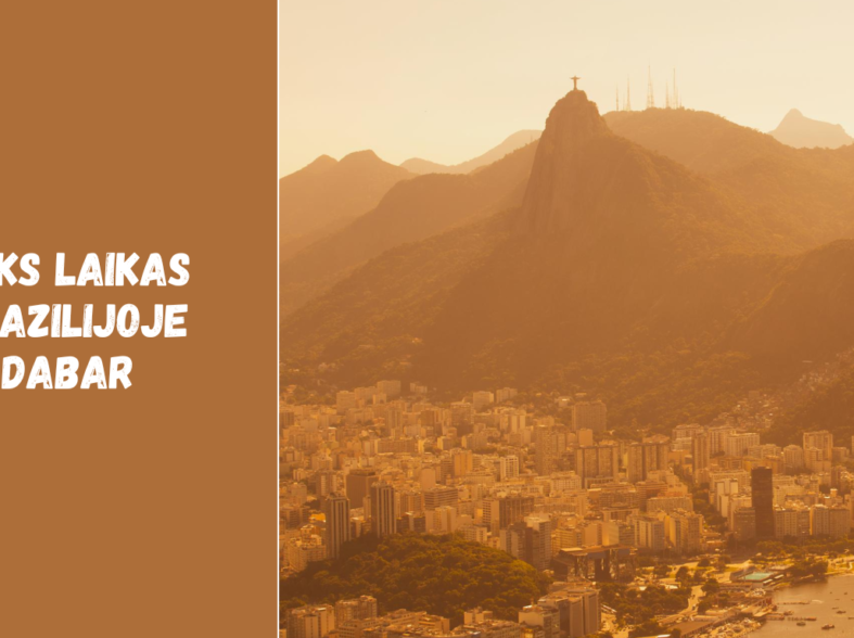 Koks laikas Brazilijoje dabar: laiko juostos ir skirtumas nuo Europos