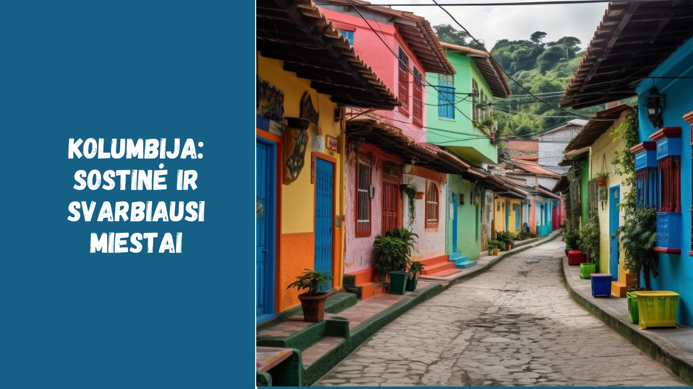 Kolumbija: sostinė ir svarbiausi miestai