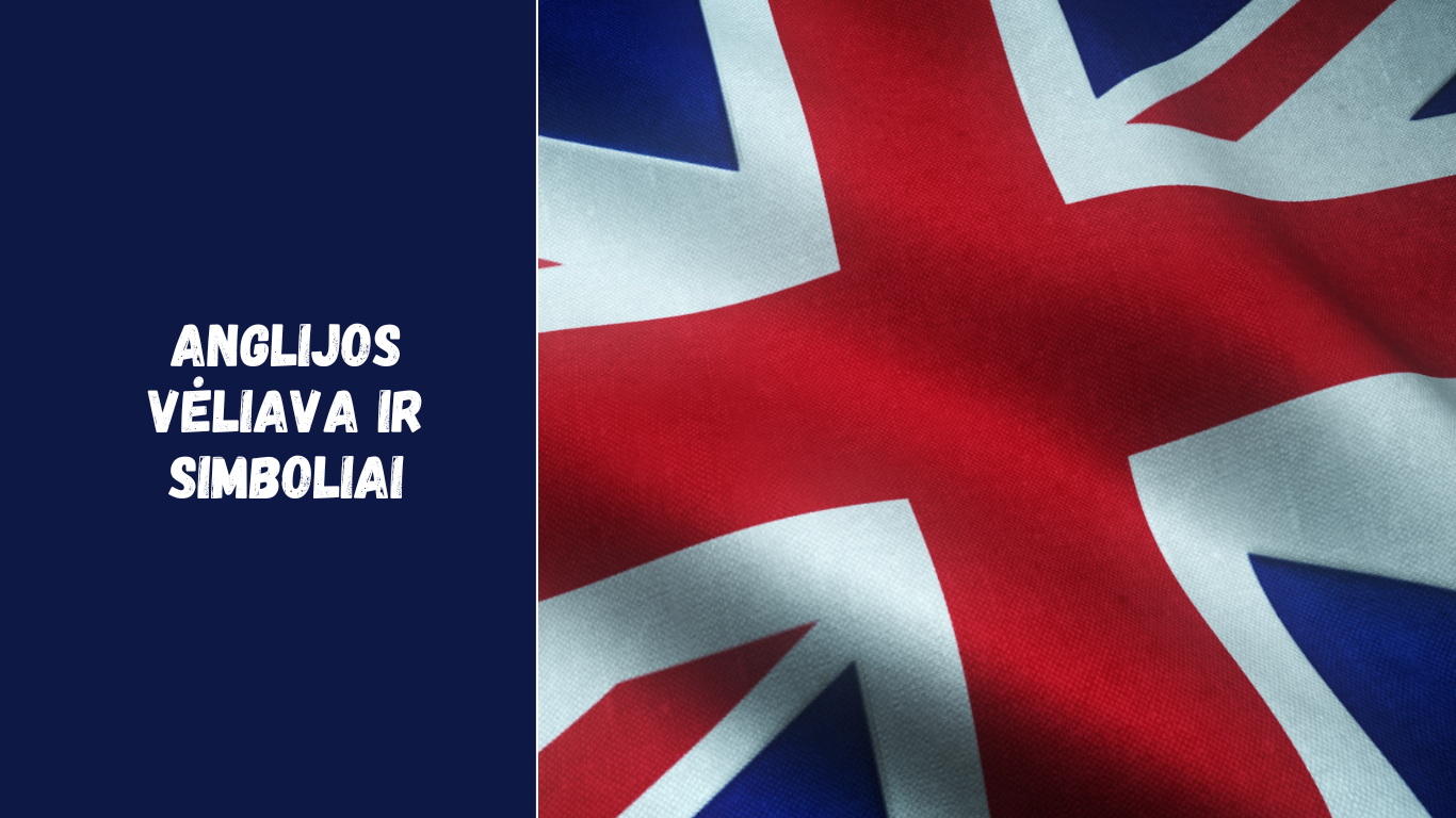 Anglijos vėliava ir simboliai: ką jie reiškia?