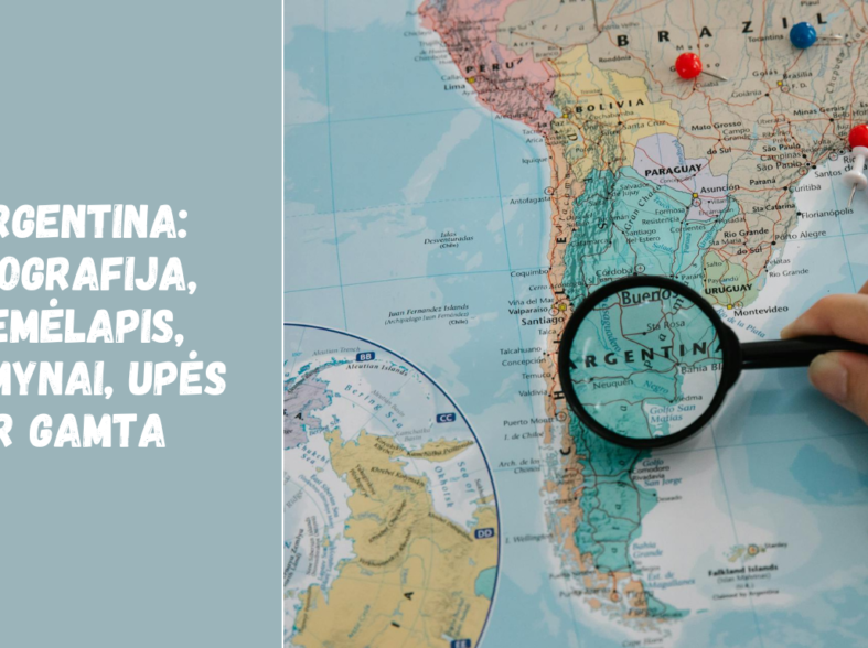Argentina: geografija, žemėlapis, kaimynai, upės ir gamta