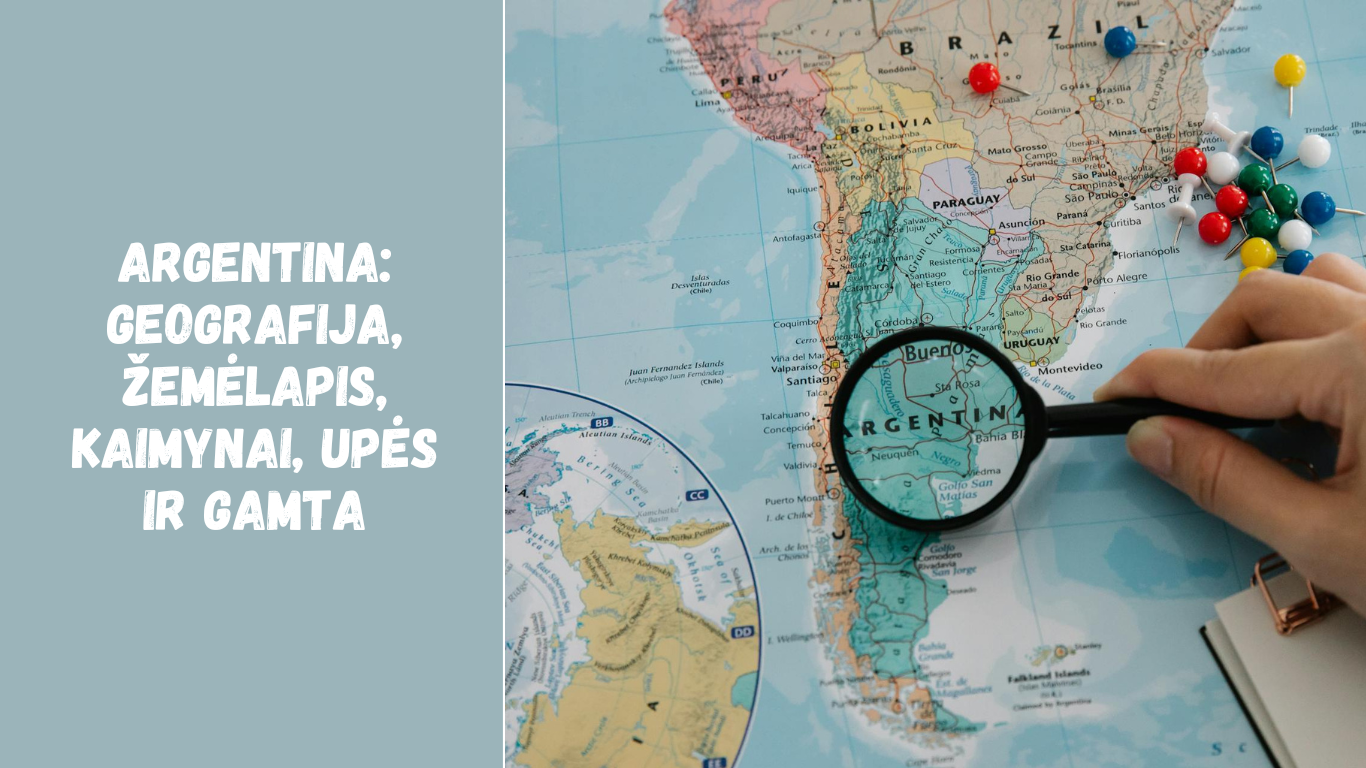 Argentina: geografija, žemėlapis, kaimynai, upės ir gamta