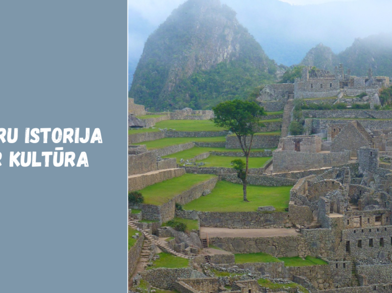 Peru istorija ir kultūra: inkai, indėnai ir senovės paveldas