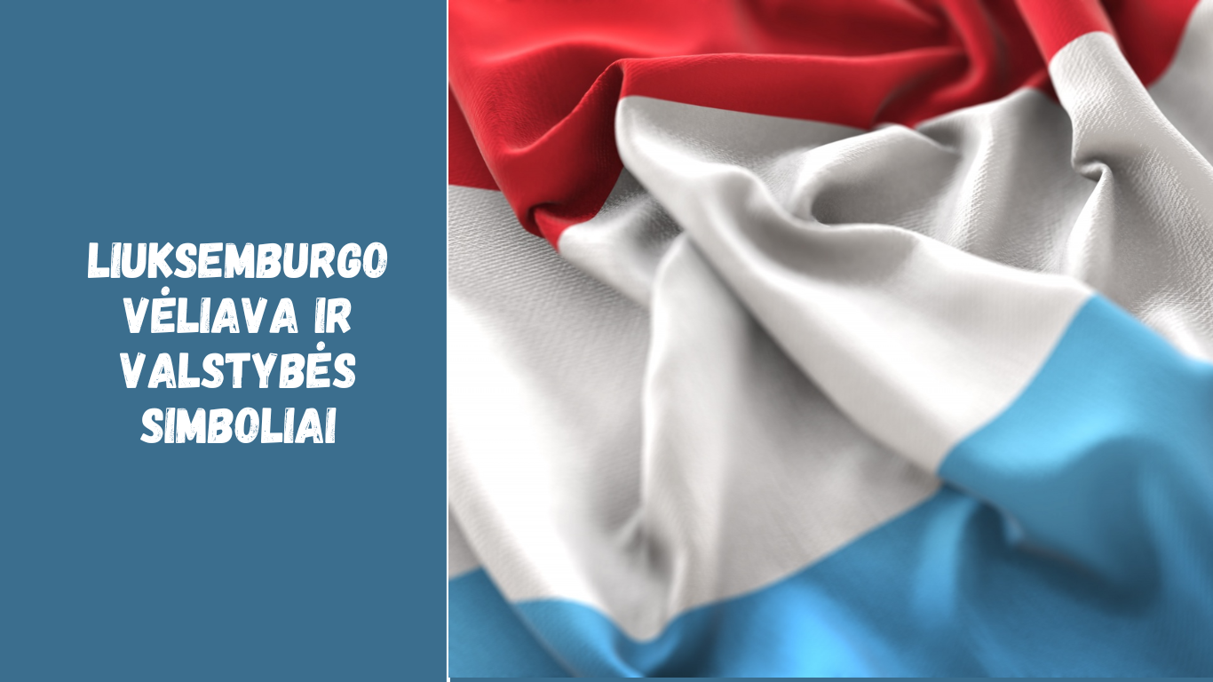 Liuksemburgo vėliava ir valstybės simboliai