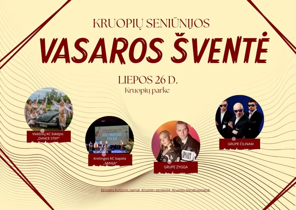 Kruopių seniūnijos vasaros šventė | Liepos 26 d.