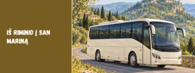 Iš Riminio į San Mariną: autobusu, automobiliu ar ekskursija?